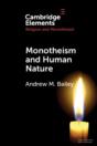 Monotheism And Human Nature - Preview