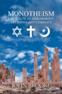 Monotheism, The Route To Disharmony, - Preview
