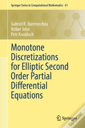 Capa do artigo Monotone Discretizations For Elliptic Second Order Partial Differential Equations