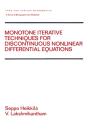 Monotone Iterative Techniques For Discontinuous Nonlinear Differential Equations - Preview