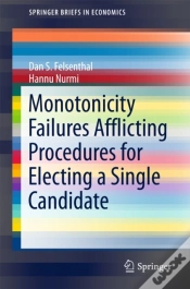 Capa do artigo Monotonicity Failures Afflicting Procedures For Electing A Single Candidate