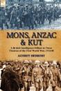 Mons, Anzac & Kut - Preview