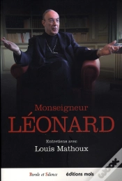 Capa do artigo Monseigneur Léonard ; Entretiens Avec Louis Mathoux