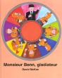Monsieur Benn Gladiateur - Preview