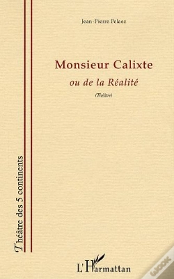 Capa do artigo Monsieur Calixte Ou La Relaite