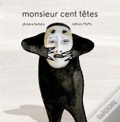 Monsieur Cent Têtes