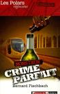 Monsieur Crime Parfait - Preview