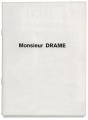 Monsieur Drame - Preview