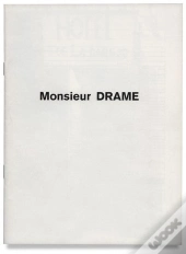 Monsieur Drame