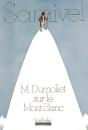 Monsieur Dumollet Sur Le Mont Blanc - Preview