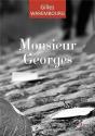 Monsieur Georges - Preview