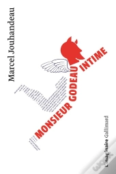 Monsieur Godeau, Intime
