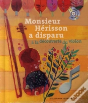 Capa do artigo Monsieur Hérisson A Disparu ; À La Découverte Du Violon