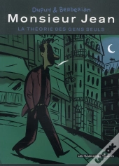 Monsieur Jean ; La Théorie Des Gens Seuls