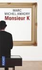 Monsieur K - Preview