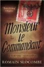Monsieur Le Commandant - Preview