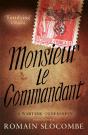 Monsieur Le Commandant - Preview
