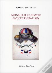 Monsieur Le Comte Monte En Ballon
