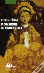 Monsieur Le Paresseux