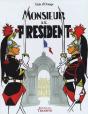 Monsieur Le Président - Preview