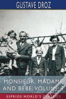 Monsieur, Madame And Bebe, Volume 3 (Esprios Classics)