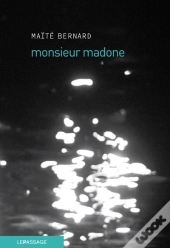 Monsieur Madone