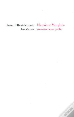 Capa do artigo Monsieur Morphée, Empoisonneur Public