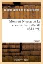 Monsieur Nicolas Ou Le Coeur-Humain Devoile. Tome 6. Partie 11 - Preview