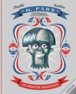 Capa do artigo Monsieur Pabo ; Intégrale