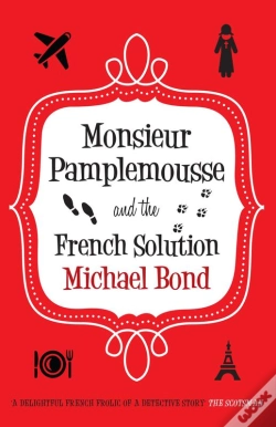 Capa do artigo Monsieur Pamplemousse And The French Solution