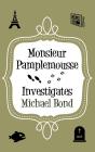 Monsieur Pamplemousse Investigates - Preview