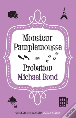Capa do artigo Monsieur Pamplemousse On Probation