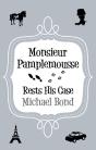 Monsieur Pamplemousse Rests His Case - Preview