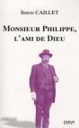 Monsieur Philippe L'Ami De Dieu - Preview