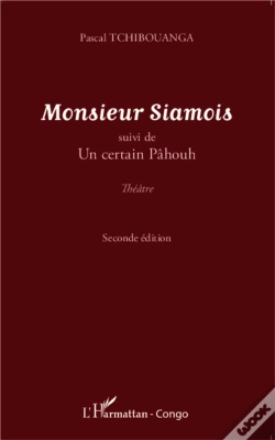 Capa do artigo Monsieur Siamois ; Un Certain Pâhouh