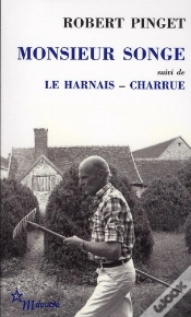 Capa do artigo Monsieur Songe Et Autres Textes (Le Harnais, Charrue)