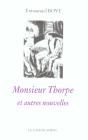 Monsieur Thorpe Et Autres Nouvelles - Preview