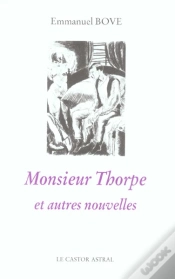Capa do artigo Monsieur Thorpe Et Autres Nouvelles
