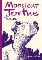 Monsieur Tortue - Preview