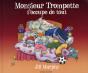 Monsieur Trompette S'Occupe De Tout - Preview