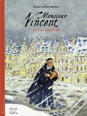 Capa do artigo Monsieur Vincent ; La Vie À Sauver