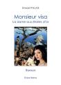 Monsieur Visa; La Dame Aux Étoiles D'Or - Preview