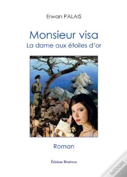 Capa do artigo Monsieur Visa; La Dame Aux Étoiles D'Or