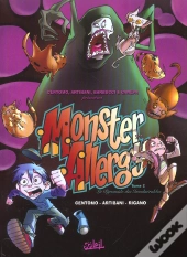 Monster Allergy T.2; La Pyramide Des Invulnerables