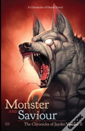 Monster And Saviour