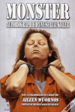 Capa do artigo Monster ; Autobiographie D'Une Serial-Killer
