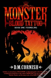 Monster Blood Tattoo: Foundling