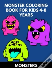 Monster Coloring Book For Kids 4-8 Years