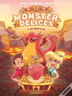 Capa do artigo Monster Délices Tome 2 : Un Coeur D'Or