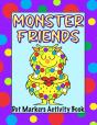 Monster Friends Dot Markers Activity Book - Preview